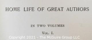 1892 Two Volume Set titled Home Life of Great Authors by Hattie Tyng Griswold