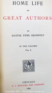 1892 Two Volume Set titled Home Life of Great Authors by Hattie Tyng Griswold