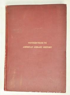 1904  Edition of Contributions to American Library History