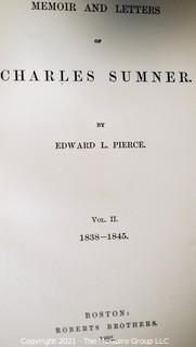 Two Volume Set, Memoirs & Letters of Charles Sumner by Edward L. Pierce, 1877