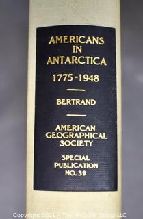 Americans in Antarctica, 1775-1948 American Geographical Society, 1971 by Kenneth John Bertrand 