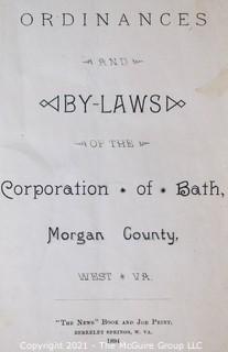 19th Century Legal Documents of Bath, West Virginia, later to be called Berkeley Springs.  Includes Land Plat of the Town of Bath, Ordinances and Bylaws, 1894 and Act to Amend the Charter of Bath.