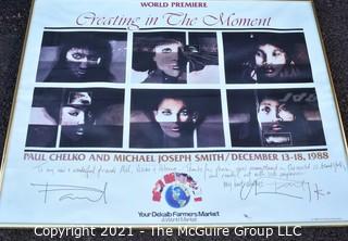 Framed Under Glass Signed Poster with Personal Message from The World Premiere of Creating in the Moment by Paul Chelko and Micheal Joseph Smith, 1988.  Signed by Paul Chelko.  Measures 22" x 28".