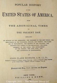 A Popular History of the United States From the Aboriginal Times to the Present Day By John Clark Ridpath, 1883 Illustrated with Maps. 0163SM