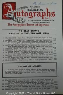 Lot 11.  Charles Hamilton.  164 items.  Auction catalogs 1-166, from May 16, 1963 to November 29, 1984 (missing nos. 69 and 158).  Most include separate list of prices realized.  The first auction was held at the Gotham Hotel, located on Fifth Avenue at 55th Street.  Auction 166 was held at the Omni Park Central, Seventh Avenue at 56th Street. 

Charles Hamilton Autographs. Catalogs.  43 items. In Catalog 25 is this information: “To avoid confusion in identifying our catalogs, we have decided to designate them all by number. Since we have issued ten large catalogs (1 to 10, inclusive), and fourteen Gray Octavos (A to O, inclusive, omitting the letter I), this catalog becomes Number 25. The next will be Number 26.” This group includes 1, 3, 4, 6-10, A, D, E, F, H, J, K, L, M, N, O, 25-46, 48, 49.  Unfortunately, the catalogs are not dated. Internal evidence suggests they are from the late 1950s to 1965.

Charles Hamilton Galleries.  1 item.  Catalog 1.  Postmark of Nov. 5, 1984.  Letter