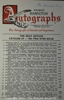 Lot 11.  Charles Hamilton.  164 items.  Auction catalogs 1-166, from May 16, 1963 to November 29, 1984 (missing nos. 69 and 158).  Most include separate list of prices realized.  The first auction was held at the Gotham Hotel, located on Fifth Avenue at 55th Street.  Auction 166 was held at the Omni Park Central, Seventh Avenue at 56th Street. 

Charles Hamilton Autographs. Catalogs.  43 items. In Catalog 25 is this information: “To avoid confusion in identifying our catalogs, we have decided to designate them all by number. Since we have issued ten large catalogs (1 to 10, inclusive), and fourteen Gray Octavos (A to O, inclusive, omitting the letter I), this catalog becomes Number 25. The next will be Number 26.” This group includes 1, 3, 4, 6-10, A, D, E, F, H, J, K, L, M, N, O, 25-46, 48, 49.  Unfortunately, the catalogs are not dated. Internal evidence suggests they are from the late 1950s to 1965.

Charles Hamilton Galleries.  1 item.  Catalog 1.  Postmark of Nov. 5, 1984.  Letter