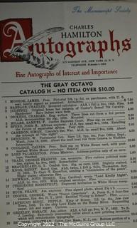 Lot 11.  Charles Hamilton.  164 items.  Auction catalogs 1-166, from May 16, 1963 to November 29, 1984 (missing nos. 69 and 158).  Most include separate list of prices realized.  The first auction was held at the Gotham Hotel, located on Fifth Avenue at 55th Street.  Auction 166 was held at the Omni Park Central, Seventh Avenue at 56th Street. 

Charles Hamilton Autographs. Catalogs.  43 items. In Catalog 25 is this information: “To avoid confusion in identifying our catalogs, we have decided to designate them all by number. Since we have issued ten large catalogs (1 to 10, inclusive), and fourteen Gray Octavos (A to O, inclusive, omitting the letter I), this catalog becomes Number 25. The next will be Number 26.” This group includes 1, 3, 4, 6-10, A, D, E, F, H, J, K, L, M, N, O, 25-46, 48, 49.  Unfortunately, the catalogs are not dated. Internal evidence suggests they are from the late 1950s to 1965.

Charles Hamilton Galleries.  1 item.  Catalog 1.  Postmark of Nov. 5, 1984.  Letter