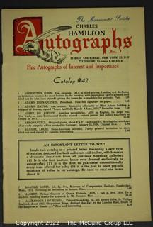 Lot 11.  Charles Hamilton.  164 items.  Auction catalogs 1-166, from May 16, 1963 to November 29, 1984 (missing nos. 69 and 158).  Most include separate list of prices realized.  The first auction was held at the Gotham Hotel, located on Fifth Avenue at 55th Street.  Auction 166 was held at the Omni Park Central, Seventh Avenue at 56th Street. 

Charles Hamilton Autographs. Catalogs.  43 items. In Catalog 25 is this information: “To avoid confusion in identifying our catalogs, we have decided to designate them all by number. Since we have issued ten large catalogs (1 to 10, inclusive), and fourteen Gray Octavos (A to O, inclusive, omitting the letter I), this catalog becomes Number 25. The next will be Number 26.” This group includes 1, 3, 4, 6-10, A, D, E, F, H, J, K, L, M, N, O, 25-46, 48, 49.  Unfortunately, the catalogs are not dated. Internal evidence suggests they are from the late 1950s to 1965.

Charles Hamilton Galleries.  1 item.  Catalog 1.  Postmark of Nov. 5, 1984.  Letter