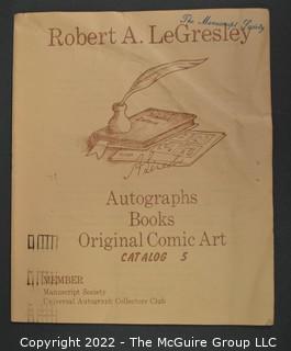 Lot 16.  Robert A. LeGresley. 6 items.  Catalogs 5, 6, 7, 25, 27, 28.  1978- ?.  LeGresley issued his first catalogs from Topeka, Kansas but catalog 25 shows him in Henderson, Kentucky.  As noted in the catalogs, his areas of interest were autographs, books and original comic art.   He identified as a member of The Manuscript Society and UACC.  Catalog 5, from 1978, includes several animation drawings of Mickey Mouse by Iwerks, who was with Walt Disney from the early days.