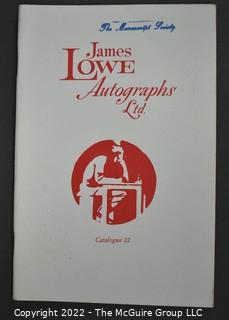 Lot 20.  James Lowe.  24 items.  Catalogs 4, 6, 17-28, 30-36; spring 1971 catalog; and two catalog supplements.  1970s-1980s.  Operating out of New York, Lowe is listed in the 1976 Manuscript Society membership directory and in his catalog he notes that he is a member.  There is a James Lowe, LTD autographs internet site.   One internet site listed his spring 1971 catalog supplement and catalogs 3 and 18 for $75.  