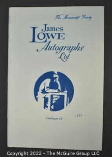 Lot 20.  James Lowe.  24 items.  Catalogs 4, 6, 17-28, 30-36; spring 1971 catalog; and two catalog supplements.  1970s-1980s.  Operating out of New York, Lowe is listed in the 1976 Manuscript Society membership directory and in his catalog he notes that he is a member.  There is a James Lowe, LTD autographs internet site.   One internet site listed his spring 1971 catalog supplement and catalogs 3 and 18 for $75.  