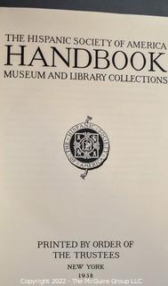 Lot 43.  Handbook: Museum and Library Collections.  New York: The Hispanic Society of America, 1938.  Hardback, no dustjacket.