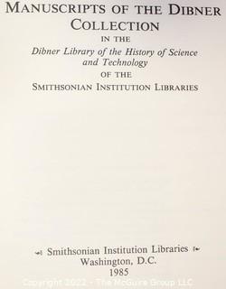 Lot 44.  Manuscripts of the Dibner Collection.  Washington, DC:  Smithsonian Institution Libraries, 1985.  Hardback, no dustjacket.