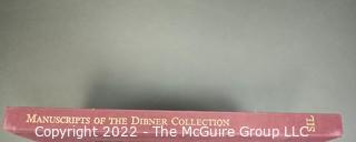 Lot 44.  Manuscripts of the Dibner Collection.  Washington, DC:  Smithsonian Institution Libraries, 1985.  Hardback, no dustjacket.