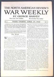 Six (6) 1918 Editions of The North American Review's War Weekly by George Harvey