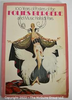 One Hundred Years of Posters of the Folies-Bergere & Music Halls of Paris Paperback 1977 by Alain Weill