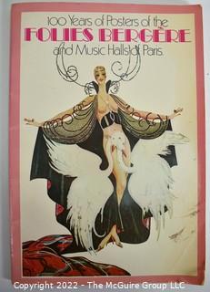 One Hundred Years of Posters of the Folies-Bergere & Music Halls of Paris Paperback 1977 by Alain Weill