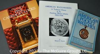 Books: Fine Carriage Clocks by Joseph Finelli; American Watchmaking by Michael C. Harrold; and American Pocket Watches by Cooksey Shugart