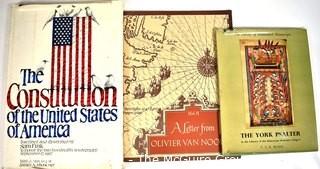 (3) Book Lot Including The Constitution of the USA by Sam Fink, Forward by James Michener 1985, A Letter by Olivier Van Noort in 1610 with map of his world voyage, 1957 and The New York Psalter in the Hunterian Museum Glasgow; Library of Illuminated Manuscripts By TSR Boase, 1962.