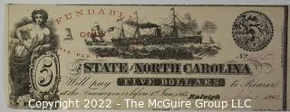 Confederate Bank Note:  1862 Hand Signed Five Dollar Note. State of North Carolina