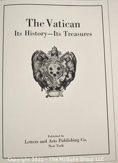 Book: The Vatican - Its History -Its Treasures. 1914. Published by Letters and Arts 