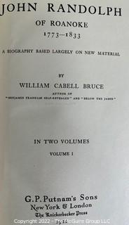 John Randolph of Roanoke by William Cabell Bruce 1922. Two volumes.