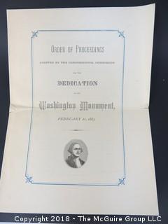 Original 1885 Official Invitation to the Dedication of the Washington Monument; 2 documents (should inspect) Historically important piece of U.S history. The invitation is entitled Ceremonies on the completion of the Washington Monument, Capitol, Washington, D.C. .... Signed by Chairman of the Commission, John Sherman. Program is unused. Steel engraved (government) on thick card stock. The Program is entitled Order of proceedings adopted by the Congressional Commission for the dedication of the Washington Monument, February 21, 1885. [12 pages]. 