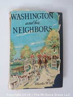 Book Title: "Washington and His Neighbors"; author, Charles Stetson (condition poor)