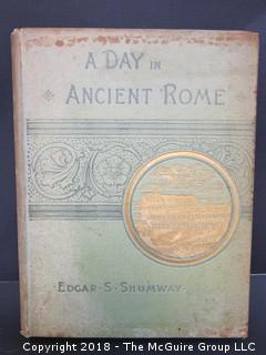 Book: "A Day in Ancient Rome" by Edgar S Shumway