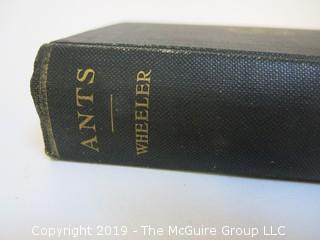 Book Title:"Ants: Their Structure, Development and Behavior" by William Morton Wheeler; Columbia University Press, 1910