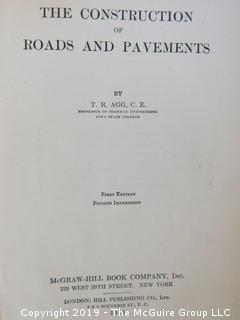 Academic Book Title:"The Construction of Roads and Pavements" by Agg; First Edition; 1916; published by McGraw-Hill