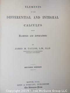 Academic Book Title: "Elements of the Differential and Integral Calculus" by Taylor, Colgate University; 1902; Revised Edition; pub by Ginn and Co.