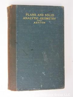 Academic Book Title: "Plane and Solid Analytic Geometry" by Ashton; 1904; Revised Edition; pub by Charles Scribner's Sons