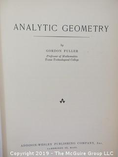 Academic Book Title: "Analytic Geometry by Fuller"by Fuller; pub by Addison-Wesley; 1955