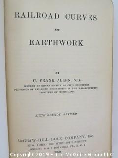 Academic Book Title: "Railroad Curves and Earthworks" by Allen; Sixth Edition; 1920; McGraw-Hill