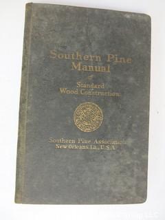 Academic Book Title: "Southern Yellow Pine: A Manual of Standard Wood Construction" by Southern Pine Association; 1920 