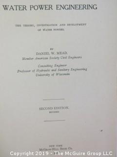 Academic Book Title: "Water Power Engineering" by Mead; Second Edition; 1920; pub by McGraw-Hill