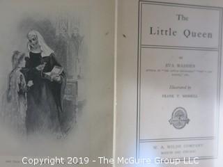 Book Title: "The Little Queen" by Eva Madden; 1903; pub by W. A. Wilde Co. 