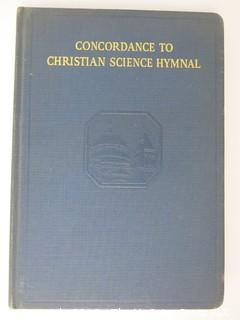 Book Title: "Concordance and General Index to the Christian Science Hymnal"; 1932