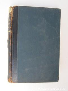 Academic Book Title: "College Algebra for the use of Academies, Colleges and Scientific Schools" by Bowser; Seventh Edition; 1896; pub by D.C. Heath and Co.