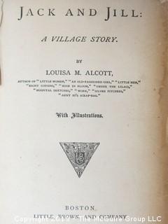 Book Title: "Jack and Jill" by Louisa M. Alcott; 1880; pub by Little, Brown and Co. 