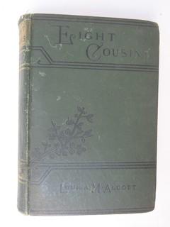 Book Title: "Eight Cousins" by Louisa M. Alcott; published by Little, Brown and Co.; 1902 