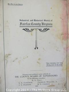 Industrial and Historical Sketch of Fairfax County, VA; pub by the County Supervisors; 1907 