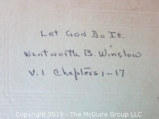 "Let God Do It"; by Wentworth Byron Winslow; in 2 volumes; 1939 (self-published)