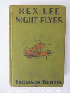 Book Title: "Rex Lee Night Flyer" by Thomas Burtis; pub by Grosset and Dunlap; 1929