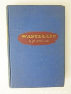 Book Title: "Wasteland" by Joe Sinclair; Harper and Brothers; 1946