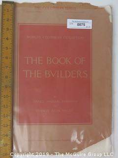 Book Title: "The Book of The Builders"; 1893 Columbian Exposition; Chicago 