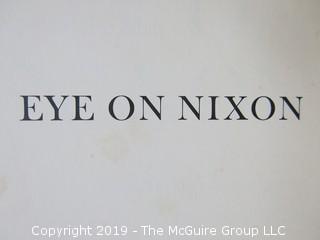 Book Title: "Eye on Nixon", edited by Julie Nixon Eisenhower