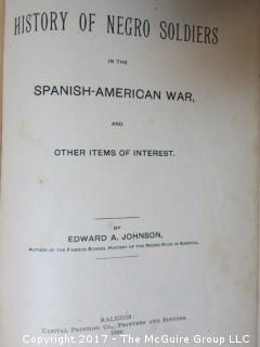 Collection of books including "Negro Soldiers of the Spanish American War"