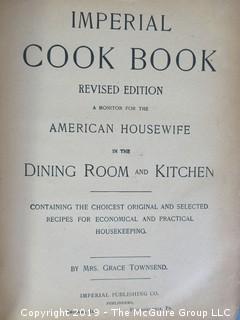 Book Title: 1894 Imperial Cookbook by Mrs. Grace Townsend - WILL SHIP ALL ITEMS 